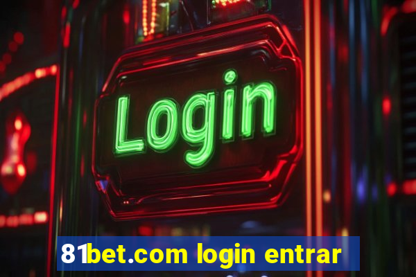 81bet.com login entrar